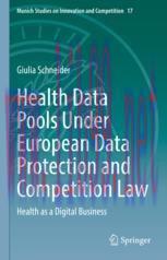 [PDF]Health Data Pools Under European Data Protection and Competition Law: Health as a Digital Business