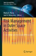 [PDF]Risk Management in Outer Space Activities: An Australian and New Zealand Perspective