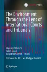[PDF]The Environment Through the Lens of International Courts and Tribunals