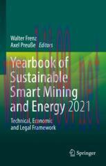 [PDF]Yearbook of Sustainable Smart Mining and Energy 2021: Technical, Economic and Legal Framework