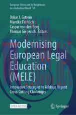 [PDF]Modernising European Legal Education (MELE): Innovative Strategies to Address Urgent Cross-Cutting Challenges