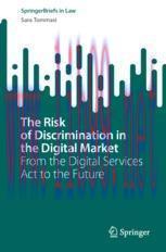 [PDF]The Risk of Discrimination in the Digital Market: From_ the Digital Services Act to the Future
