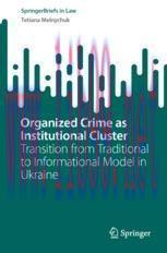 [PDF]Organized Crime as Institutional Cluster: Transition from_ Traditional to Informational Model in Ukraine