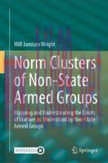 [PDF]Norm Clusters of Non-State Armed Groups: Mapping and Understanding the Limits of Warfare as  Understood by Non-State Armed Groups