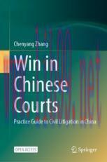 [PDF]Win in Chinese Courts: Practice Guide to Civil Litigation in China