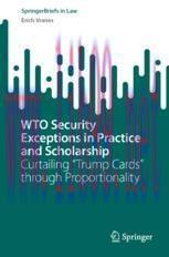 [PDF]WTO Security Exceptions in Practice and Scholarship: Curtailing “Trump Cards” through Proportionality