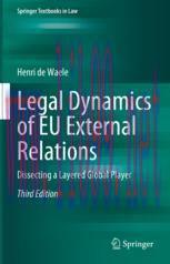 [PDF]Legal Dynamics of EU External Relations: Dissecting a Layered Global Player