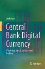 [PDF]Central Bank Digital Currency: A Technical, Legal and Economic Analysis