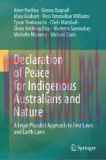[PDF]Declaration of Peace for Indigenous Australians and Nature: A Legal Pluralist Approach to First Laws and Earth Laws