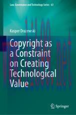 [PDF]Copyright as a Constraint on Creating Technological Value