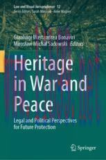 [PDF]Heritage in War and Peace: Legal and Political Perspectives for Future Protection