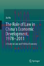 [PDF]The Role of Law in China’s Economic Development, 1978–2011: A Study in Law and Political Economy