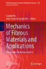 [PDF]Mechanics of Fibrous Materials and Applications: Physical and Modeling Aspects