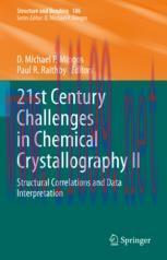 [PDF]21st Century Challenges in Chemical Crystallography II: Structural Correlations and Data Interpretation