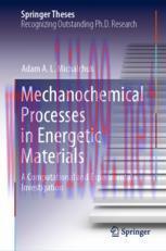 [PDF]Mechanochemical Processes in Energetic Materials: A Computational and Experimental Investigation