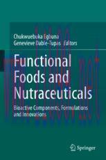[PDF]Functional Foods and Nutraceuticals: Bioactive Components, Formulations and Innovations
