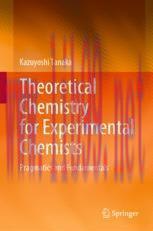 [PDF]Theoretical Chemistry for Experimental Chemists: Pragmatics and Fundamentals