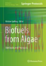 [PDF]Biofuels from_ Algae: Methods and Protocols