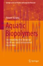 [PDF]Aquatic Biopolymers: Understanding their Industrial Significance and Environmental Implications