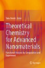 [PDF]Theoretical Chemistry for Advanced Nanomaterials: Functional Analysis by Computation and Experiment
