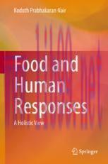 [PDF]Food and Human Responses: A Holistic View