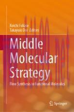 [PDF]Middle Molecular Strategy: Flow Synthesis to Functional Molecules