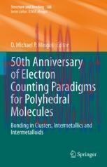 [PDF]50th Anniversary of Electron Counting Paradigms for Polyhedral Molecules: Bonding in Clusters, Intermetallics and Intermetalloids