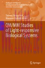 [PDF]QM/MM Studies of Light-responsive Biological Systems