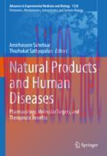 [PDF]Natural Products and Human Diseases: Pharmacology, Molecular Targets, and Therapeutic Benefits