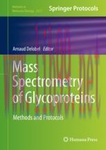 [PDF]Mass Spectrometry of Glycoproteins: Methods and Protocols