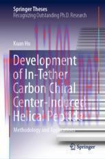 [PDF]Development of In-Tether Carbon Chiral Center-Induced Helical Peptide: Methodology and Applications