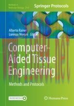 [PDF]Computer-Aided Tissue Engineering: Methods and Protocols