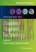 [PDF]Doubled Haploid Technology: Volume 1: General Topics, Alliaceae, Cereals