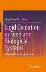 [PDF]Lipid Oxidation in Food and Biological Systems: A Physical Chemistry Perspective