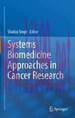 [PDF]Systems Biomedicine Approaches in Cancer Research