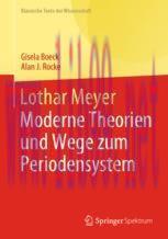 [PDF]Lothar Meyer: Moderne Theorien und Wege zum Periodensystem