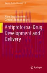 [PDF]Antiprotozoal Drug Development and Delivery