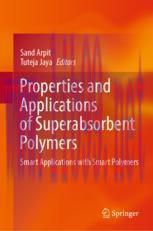 [PDF]Properties and Applications of Superabsorbent Polymers: Smart Applications with Smart Polymers