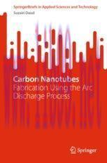 [PDF]Carbon Nanotubes: Fabrication Using the Arc Discharge Process