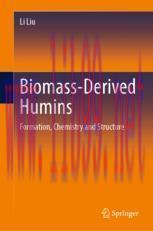 [PDF]Biomass-Derived Humins: Formation, Chemistry and Structure