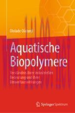 [PDF]Aquatische Biopolymere: Verständnis ihrer industriellen Bedeutung und ihrer Umweltauswirkungen