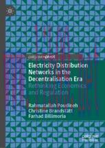 [PDF]Electricity Distribution Networks in the Decentralisation Era: Rethinking Economics and Regulation