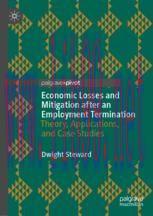 [PDF]Economic Losses and Mitigation after an Employment Termination: Theory, Applications, and Case Studies