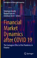 [PDF]Financial Market Dynamics after COVID 19: The Contagion Effect of the Pandemic in Finance