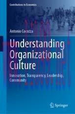 [PDF]Understanding Organizational Culture: Innovation, Transparency, Leadership, Community