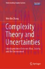 [PDF]Complexity Theory and Uncertainties: Interdependence Between Man, Society, and the Environment