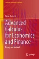 [PDF]Advanced Calculus for Economics and Finance: Theory and Methods