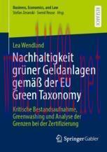 [PDF]Nachhaltigkeit grüner Geldanlagen gemäß der EU Green Taxonomy: Kritische Bestandsaufnahme, Greenwashing und Analyse der Grenzen bei der Zertifizierung