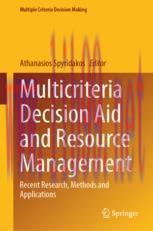 [PDF]Multicriteria Decision Aid and Resource Management: Recent Research, Methods and Applications
