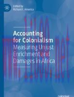 [PDF]Accounting for Colonialism: Measuring Unjust Enrichment and Damages in Africa